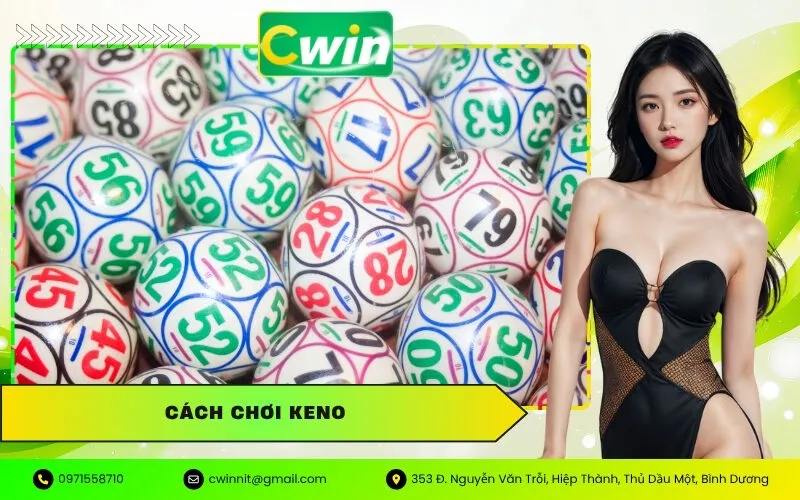 Cách Chơi Keno