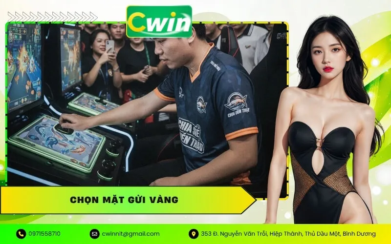 Chọn Mặt Gửi Vàng