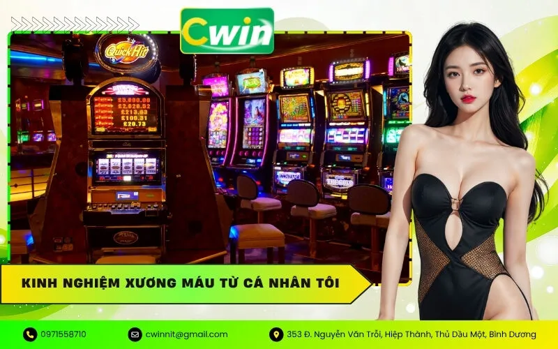 Kinh Nghiệm Xương Máu Từ Cá Nhân Tôi