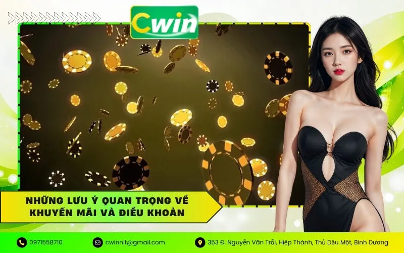 Những lưu ý quan trọng về khuyến mãi và điều khoản