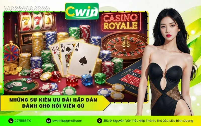 Những sự kiện ưu đãi hấp dẫn dành cho hội viên cũ