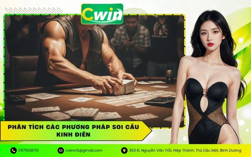 Phân tích các phương pháp soi cầu kinh điển